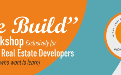 “She Build” A Workshop Exclusively for Female Real Estate Developers (And those who want to learn)